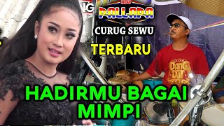 Download lagu HADIRMU BAGAI MIMPI 'Merdunya' Anisa Rahma NEW PALLAPA 2019 CURUG SEWU (Cip. Fauzi Bima) mp3