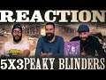 Peaky Blinders 5x3 REACTION!! 