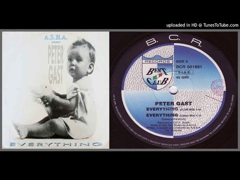 A.S.H.A. presents Peter Gast ‎– Everything (Club Mix – 1991)