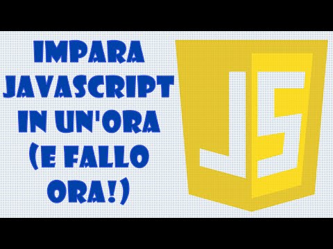 Corso Javascript in Italiano [impara javascript in un'ora]