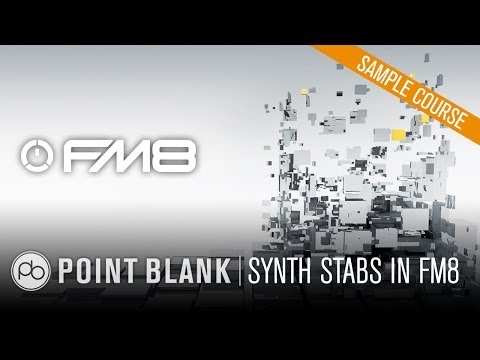 Native Instruments Sound Design: Synth Stabs in FM8