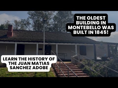 The History of the Juan Matias Sanchez Adobe