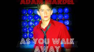 Adam Mardel - As You Walk Away