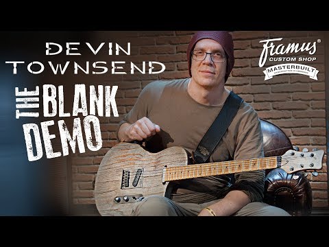 DEVIN TOWNSEND and the new FRAMUS BLANK
