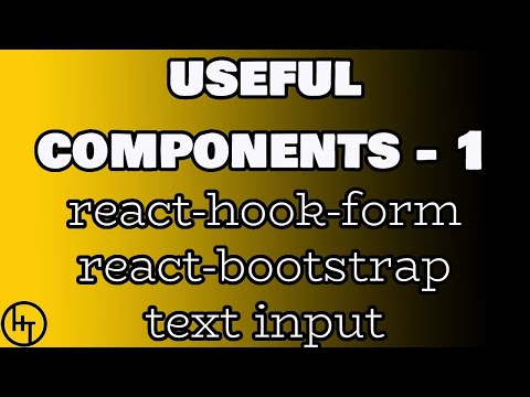 Part 1 React Hook Form React Bootstrap Text Input