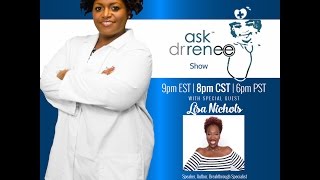 The Ask Dr. Renee Show with Lisa Nichols