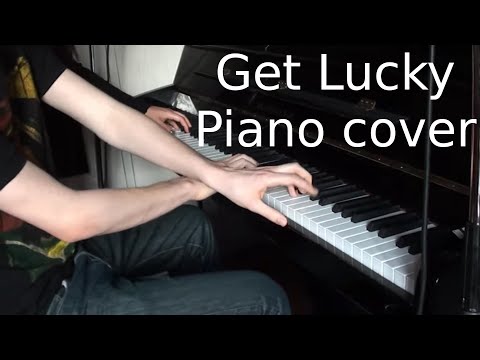 Get Lucky - Daft punk (3 hand piano cover)