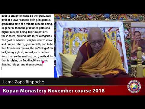 20181210 1530 LZR Kopan  - Overview over whole path to enlightenment.