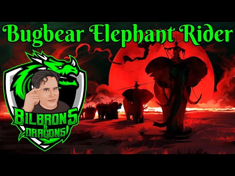 Bugbear Elephant Rider - Character Build Series - D&D 5e