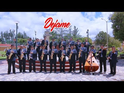 ORQ. AMIGOS DEL MANTARO - DÉJAME (TUNANTADA) "VÍDEO OFICIAL 2019"
