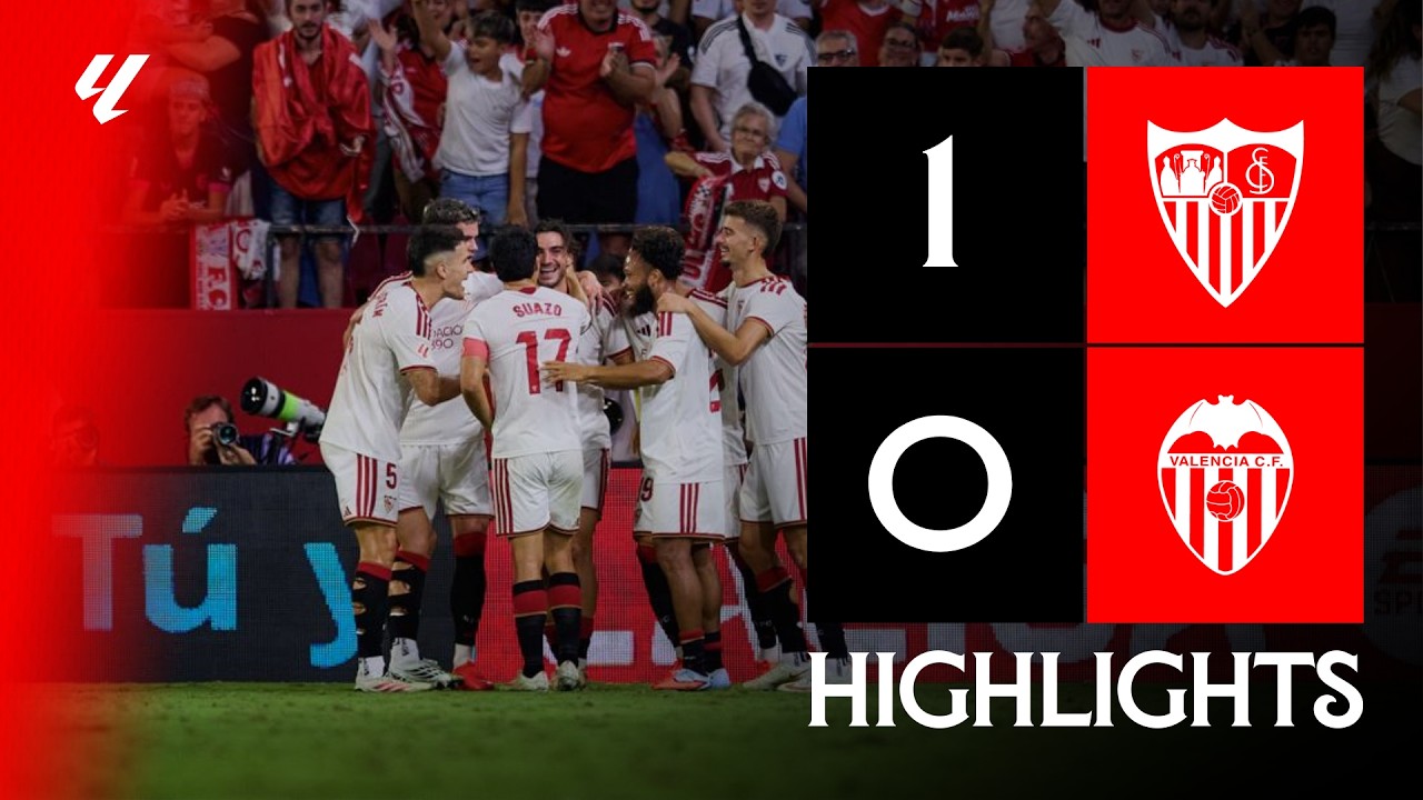 Sevilla FC 1 - 0 Valencia CF highlights