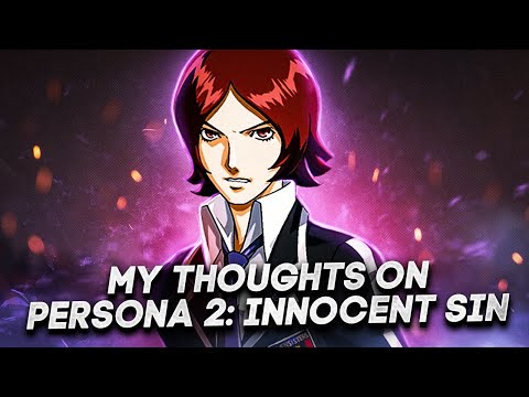 My Thoughts on Persona 2: Innocent Sin