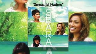 Download lagu Semua Isi Hatimu - 3 SUARA (Jaclyn Victor, Ning Baizura, Shila Amzah) mp3