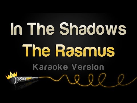 The Rasmus - In The Shadows (Karaoke Version)