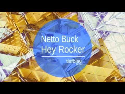 Netto Buck - Hey Rocker (Marotto Remix)
