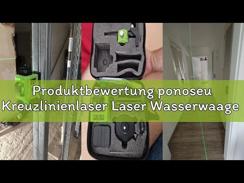Produktbewertung ponoseu Kreuzlinienlaser Laser Wasserwaage 4x360 Grad, Linienlaser Grün Kreuzlaser
