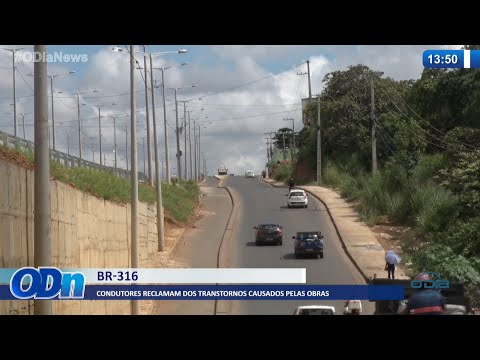 Condutores de veículos reclamam de transtornos causados por obras na BR-316 25 03 2022