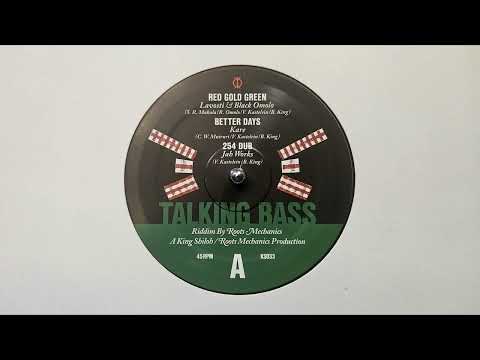 Lavosti - Black Omolo - Ben King – Red Gold Green – Roots Mechanics – Better DaysJah Works – 254 Dub