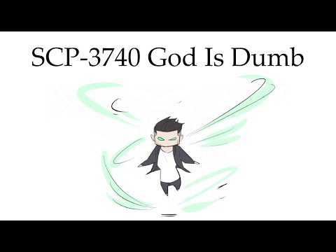 Oversimplified SCP Chapter 159 - SCP-3740: God Is Dumb-----Restart button: activated