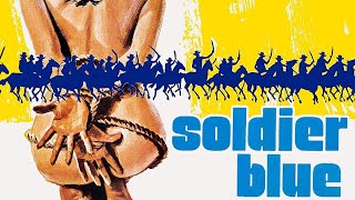 Official Trailer - SOLDIER BLUE (1970, Candice Bergen, Peter Strauss, Donald Pleasence)