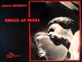 Chico Freeman - Kings of Mali 4/4 - Illas (pronounced Edjas)