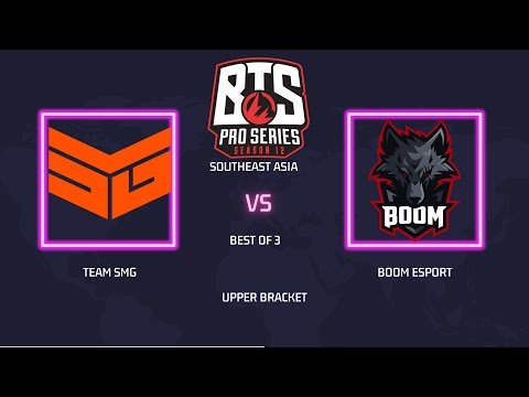 🔴 Live | Boom Esport vs Team SMG BO3 | BTS Pro Series 12: SEA Upper Bracket