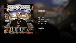 Big Fish - Torcida RMX feat. Jake La Furia, Fabri Fibra, Emis Killa