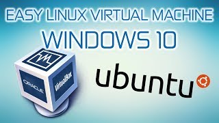 Easy Linux Virtual Machine Setup in Windows 10 (VirtualBox) 2019 - Real Tutorials