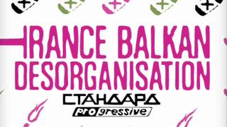 Trance Balkan Desorganisation - Threat