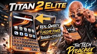 Is The Unihertz Titan 2 ELITE The REAL BlackBerry Replacement In 2026?