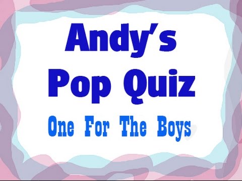 Pop Quiz No107 - One for the boys (10 Songs)