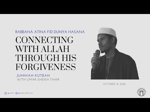 Making Istighfar to Allah | Jum'uah Khutbah | Ustadh Umar Sheikh Tahir | 10.14.2022