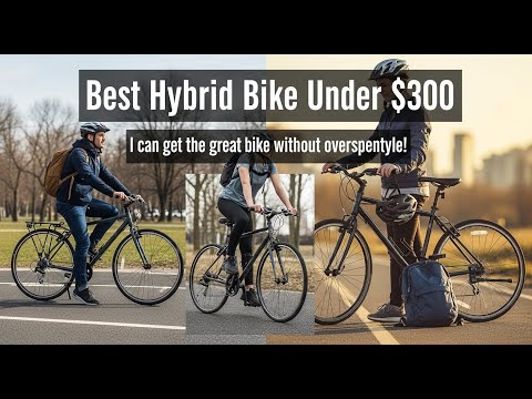 TOP 5 Best Hybrid Bike Under 300 Dollars 2025 | Hybrid Bikes UNDER $300 – Best Budget Bikes Revealed