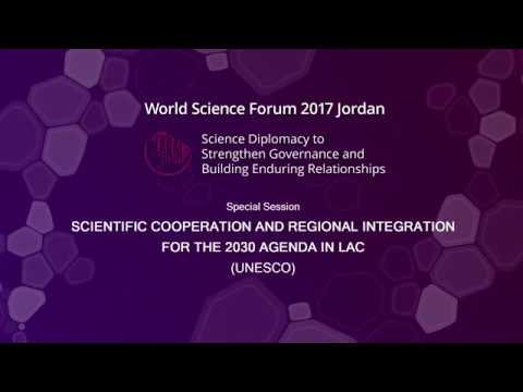 2017-11-08 Special Session, Scientific Cooperation and Regional Integration