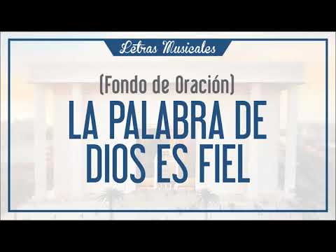 La Palabra de Dios es Fiel  - Fondo de Oración IURD