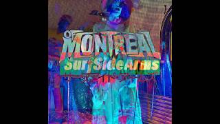 of Montreal - &quot;Lost All My Feelings&quot; (Surfside Arms Remix A)