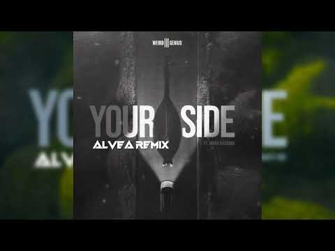 Weird Genius ft. Novia Bachmid - Your Side (ALVE&Lambda; Remix)