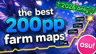 10 Easiest 200PP Farm Maps in osu! (2026)