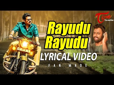 Rayudo Rayudo Lyrical Video | A Tribute Song by Hemachandra, Satya Sagar | Pawan Kalyan | TeluguOne Video