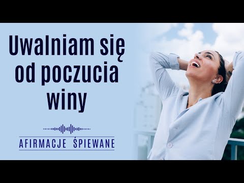 Uwolnij siebie od POCZUCIA WINY i poczuj lekkość w sercu | Afirmacje Śpiewane | #poczuciewiny 3:52