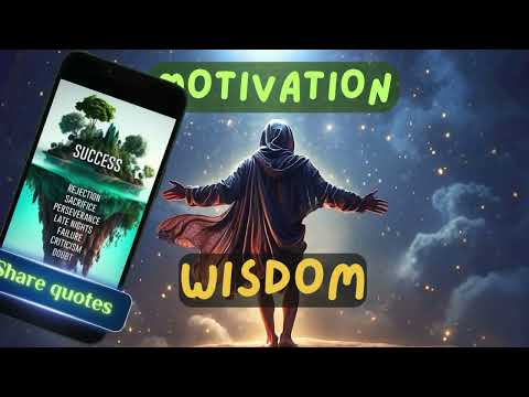 Motivation Quotes, Wisdom app Video
