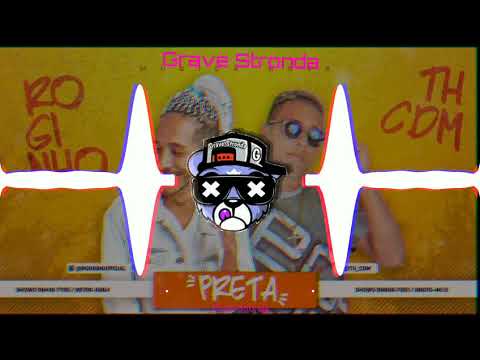 MC Roginho & TH CDM - Preta Do Cabelo Cacheado | Com Grave