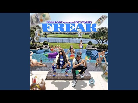Freak (feat. Kyy Stacks)