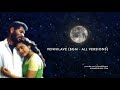 Vennilave BGM All Versions A R Rahman Musical Minsara Kanavu Sapnay