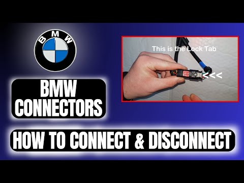 BMW Connector - How to Connect- Disconnect.