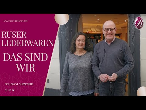 Wir stellen uns vor | RUSER Lederwaren