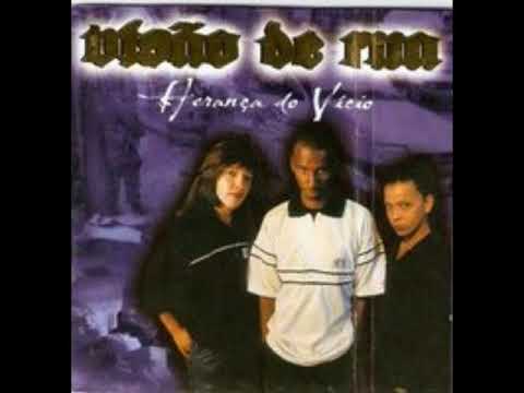 Visão de Rua - Herança do vício