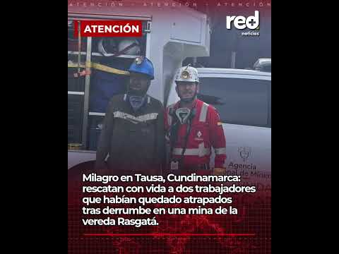 Milagro en Tausa: dos trabajadores son rescatados con vida tras quedar atrapados