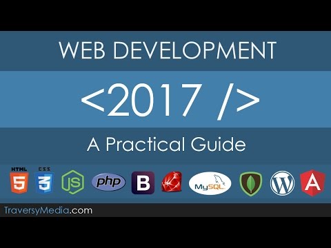 Web Development In 2017 - A Practical Guide