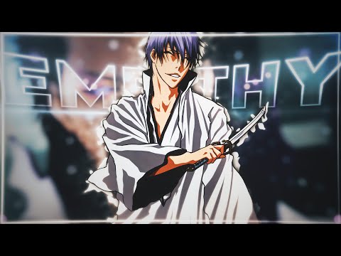 Gin Ichimaru - Empathy || [𝗔𝗠𝗩/𝗘𝗱𝗶𝘁] ! Quick!